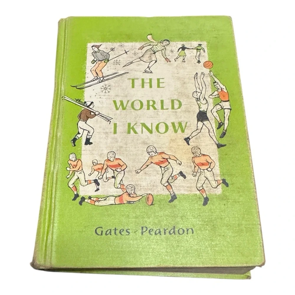 The World I Know by Arthur Gates. Work Book 1957